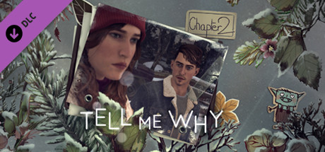 Tell Me Why: Chapter 2 cover image