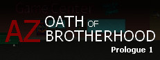 AZ: Oath of Brotherhood Prologue 1