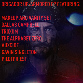 Brigador - Up-Armored EP