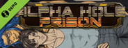 Alpha Hole Prison Demo