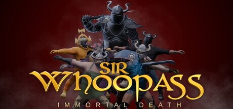 Sir Whoopass™: Immortal Death header banner