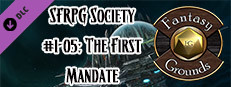 Fantasy Grounds - Starfinder RPG - Starfinder Society Scenario #1-05: The First Mandate Small Capsule Image