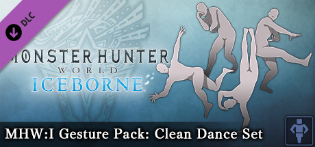 Monster Hunter: World - MHW:I Gesture Pack: Clean Dance Set banner image