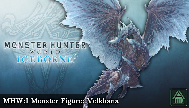 イヴェルカーナ モンスターハンターワールドアイスボーン Steam：Monster Hunter World: Iceborne - モンスターフィギュア