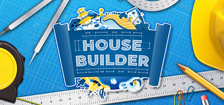 房屋建造者/House Builder v20260713|模拟经营|容量40GB|官方中文版-星游乐园