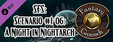 Fantasy Grounds - Starfinder Society Scenario #1-06: A Night in Nightarch Small Capsule Image