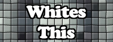 Whites This