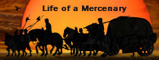 Life of a Mercenary