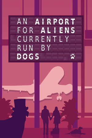 Cover art of An Airport for Aliens Currently Run by Dogs