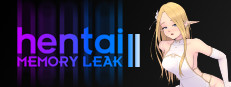 Hentai: Memory leak II