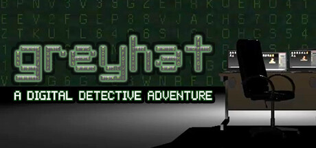 Greyhat - A Digital Detective Adventure Cover Image