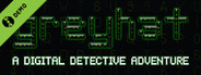 Greyhat - A Digital Detective Adventure Demo