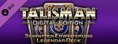 Talisman – Schnitter-Erweiterung: Legendär-Deck