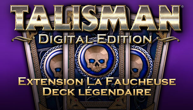Talisman - Extension La Faucheuse : Deck légendaire