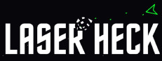 Laser Heck