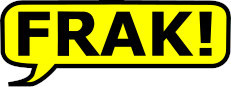 Frak!