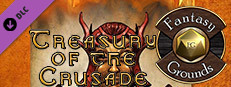 Fantasy Grounds - Treasury of the Crusade Small Capsule Image