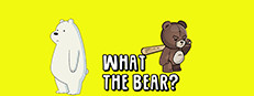 What The Bear?