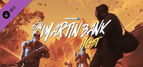 PAYDAY 2: San Martín Bank Heist banner image