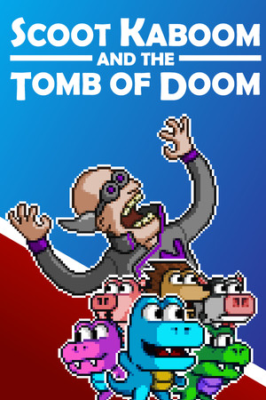 Scoot Kaboom and the Tomb of Doom cover art