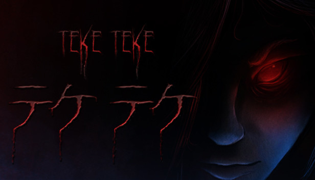 Teke Teke - テケテケ