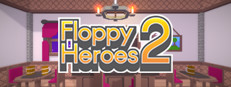 Floppy Heroes 2