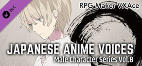 RPG Maker VX Ace - Japanese Anime Voices:Male Character Series Vol.8