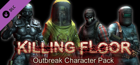 Killing Floor Outbreak Character Pack banner image