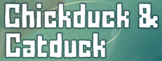 Chickduck & Catduck