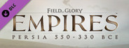 Field of Glory: Empires - Persia 550 - 330 BCE