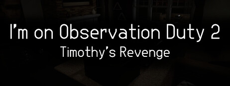 I'm on Observation Duty 2 cover art