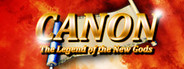 Canon - Legend of the New Gods