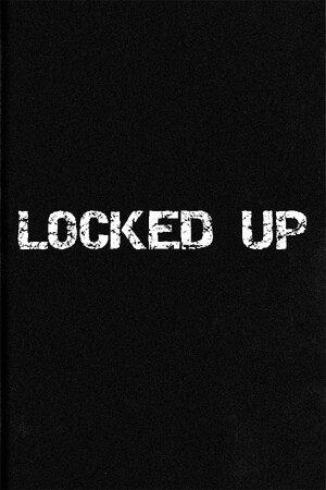 Locked Up