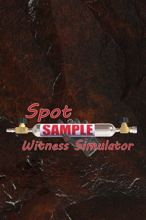 Spot Sample Witness Simulator — Steam catalog
