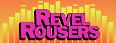 Revel Rousers