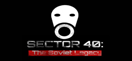 Image for SECTOR 40: The Soviet Legacy