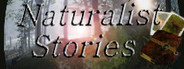 Naturalist Stories