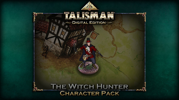 Talisman Character - Witch Hunter