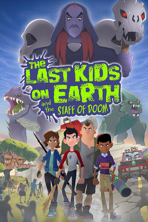 Last Kids on Earth and the Staff of Doom cover art