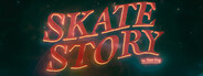 Skate Story