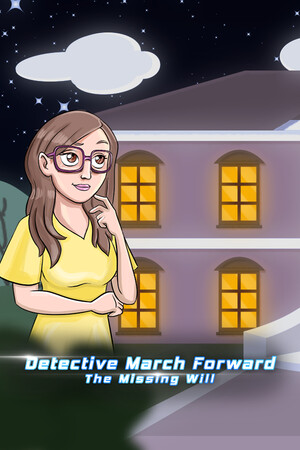 Detective March Forward - The Missing Will cover art