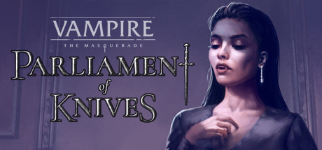 Vampire: The Masquerade — Parliament of Knives Cover Image