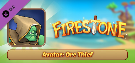 Firestone Idle RPG - Orc Thief, The gold Hunter - Avatar cover art
