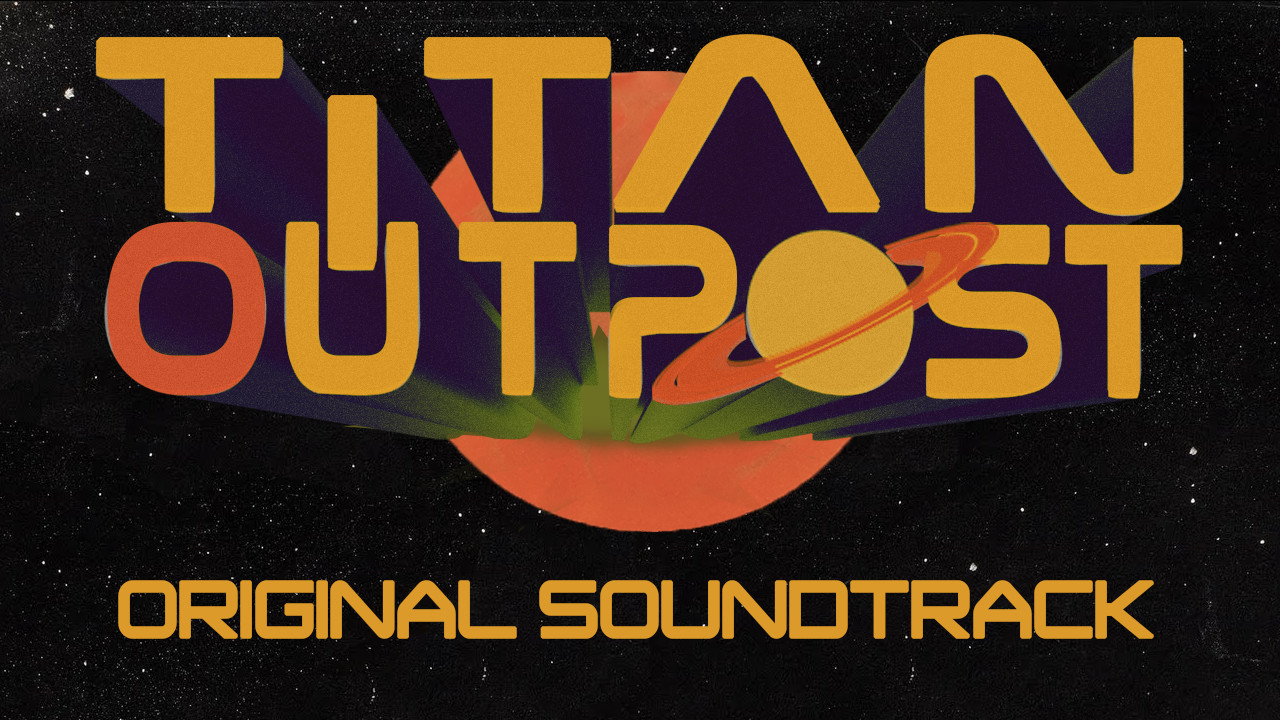 Titan Outpost Soundtrack Featured Screenshot #1