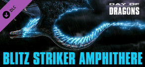 Day of Dragons - Blitz Striker Amphithere + Skin/Emote Pack
