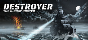 驅逐艦：U艇獵人 - Destroyer: The U-Boat Hunter
