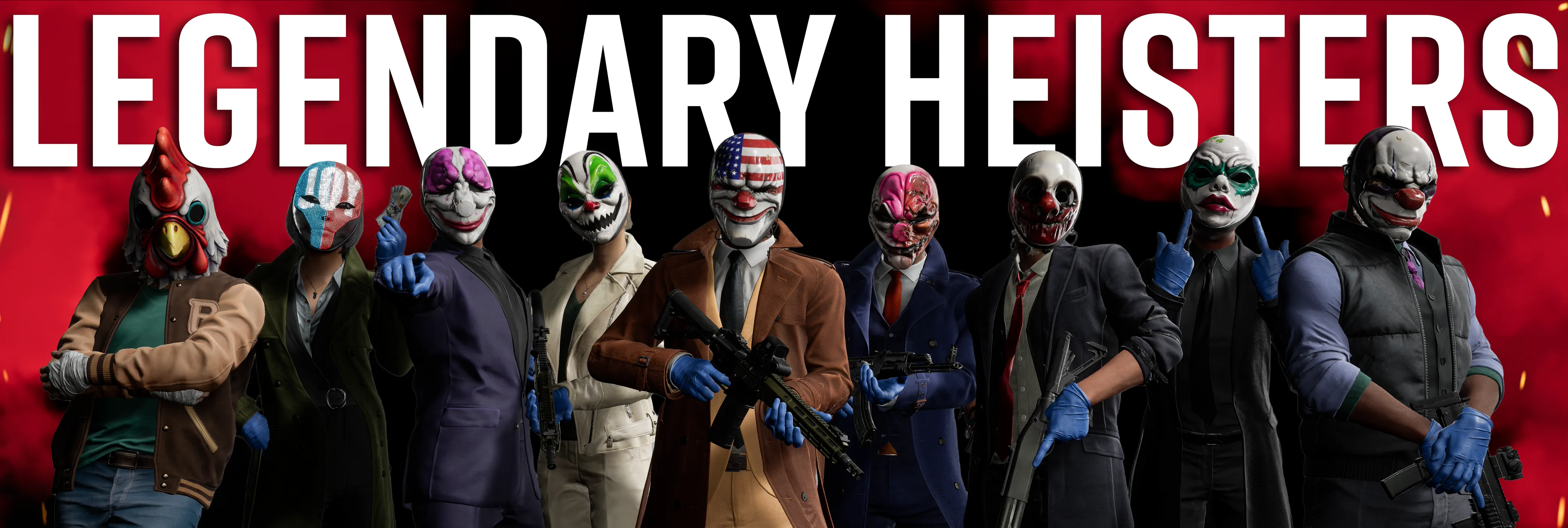 Legendary Heisters