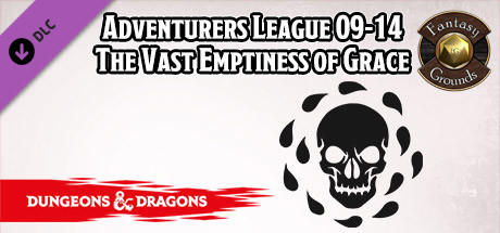 Fantasy Grounds - D&D Adventurers League 09-14 The Vast Emptiness of Grace Header Image