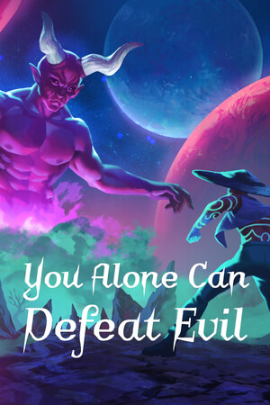 You Alone Can Defeat Evil cover art