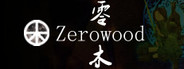 Zerowood